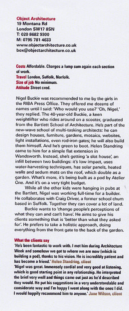 House UK features Nigel Buckie from object Architecture and his Slot House project in London, UK.